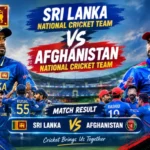 Sri Lanka National Cricket Team Vs Afghanistan National Cricket Team Match Scorecard